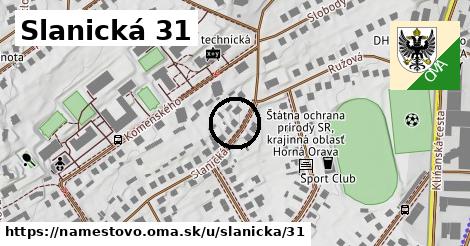 Slanická 31, Námestovo