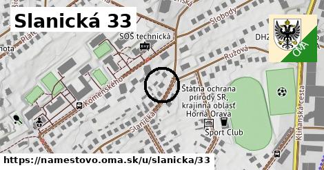 Slanická 33, Námestovo