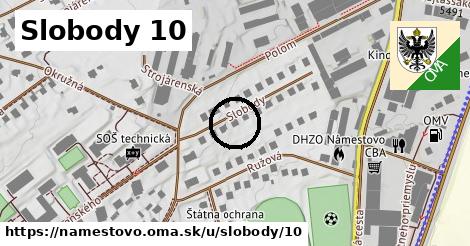 Slobody 10, Námestovo