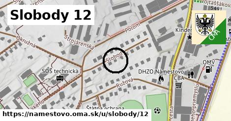 Slobody 12, Námestovo