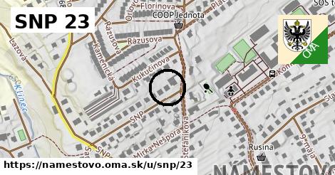 SNP 23, Námestovo