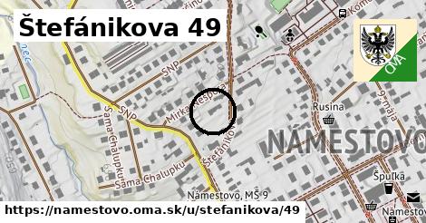 Štefánikova 49, Námestovo