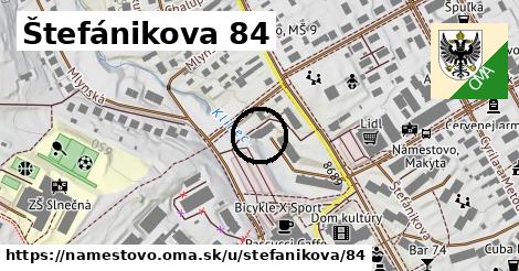 Štefánikova 84, Námestovo