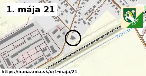 1. mája 21, Nána