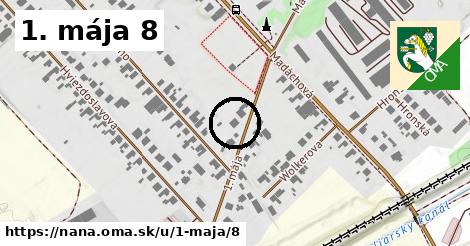 1. mája 8, Nána