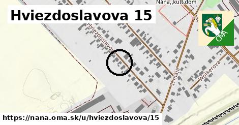 Hviezdoslavova 15, Nána