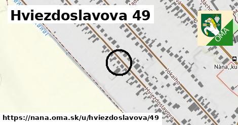Hviezdoslavova 49, Nána