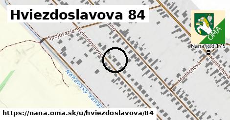 Hviezdoslavova 84, Nána