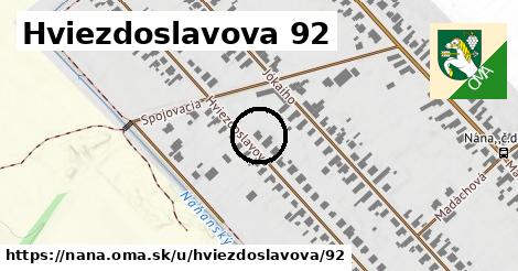 Hviezdoslavova 92, Nána