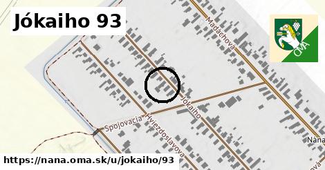 Jókaiho 93, Nána