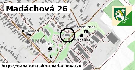 Madáchová 26, Nána