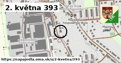 2. května 393, Napajedla