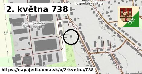 2. května 738, Napajedla