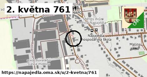 2. května 761, Napajedla