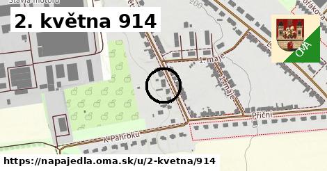 2. května 914, Napajedla