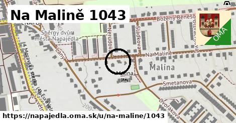 Na Malině 1043, Napajedla
