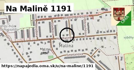 Na Malině 1191, Napajedla