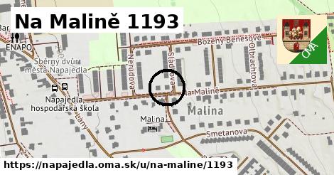 Na Malině 1193, Napajedla