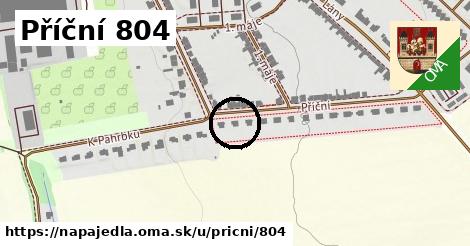 Příční 804, Napajedla