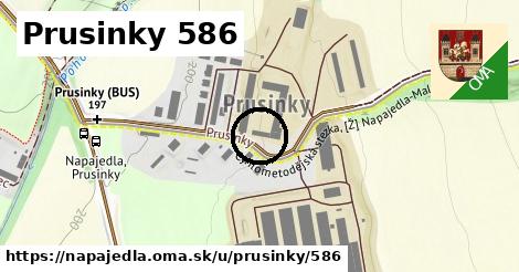 Prusinky 586, Napajedla