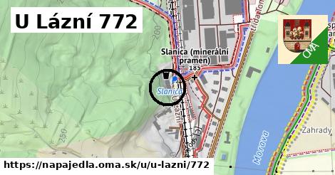 U Lázní 772, Napajedla