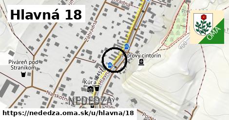 Hlavná 18, Nededza