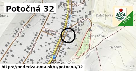 Potočná 32, Nededza