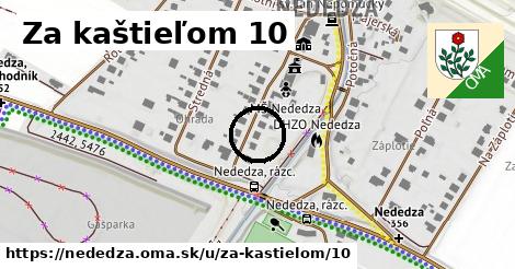 Za kaštieľom 10, Nededza