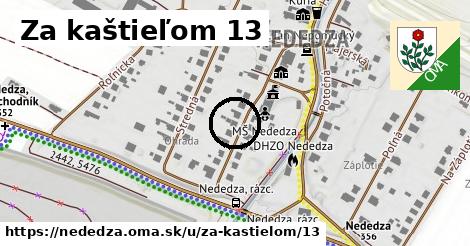Za kaštieľom 13, Nededza