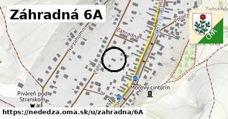 Záhradná 6A, Nededza