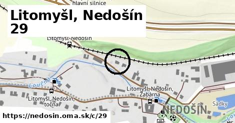 Litomyšl, Nedošín <span class="supisne">29</span>