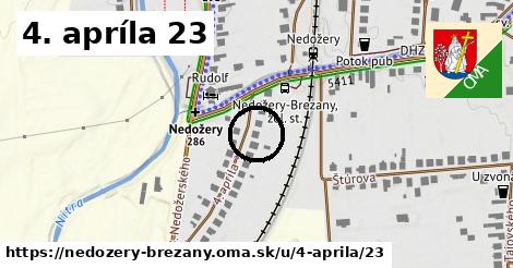 4. apríla 23, Nedožery - Brezany