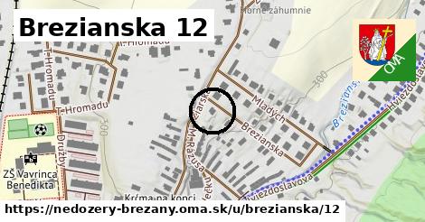 Brezianska 12, Nedožery - Brezany