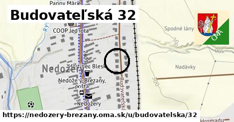 Budovateľská 32, Nedožery - Brezany