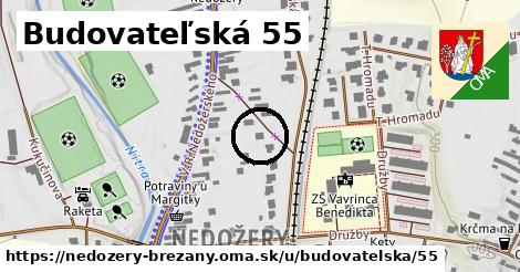 Budovateľská 55, Nedožery - Brezany