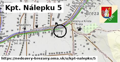 Kpt. Nálepku 5, Nedožery - Brezany