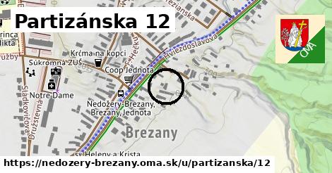 Partizánska 12, Nedožery - Brezany