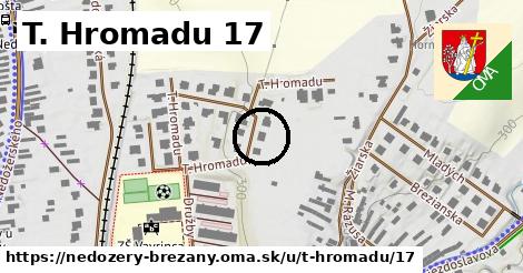 T. Hromadu 17, Nedožery - Brezany