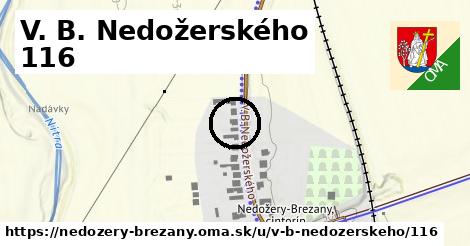 V. B. Nedožerského 116, Nedožery - Brezany