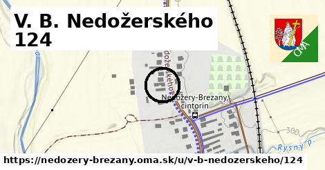 V. B. Nedožerského 124, Nedožery - Brezany