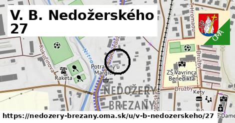 V. B. Nedožerského 27, Nedožery - Brezany