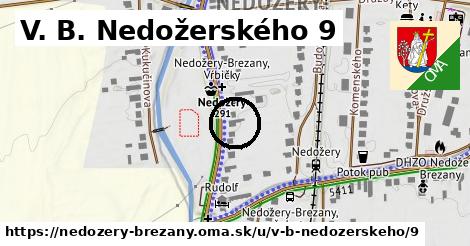 V. B. Nedožerského 9, Nedožery - Brezany