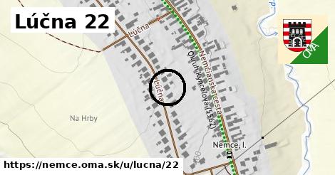 Lúčna 22, Nemce