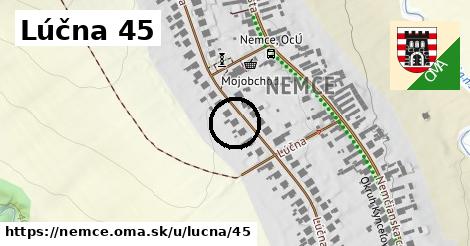 Lúčna 45, Nemce