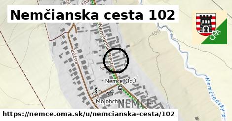 Nemčianska cesta 102, Nemce