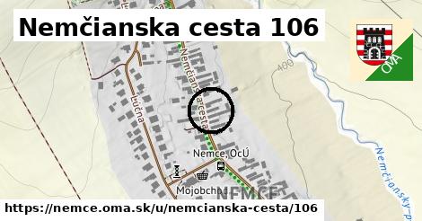 Nemčianska cesta 106, Nemce