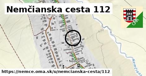 Nemčianska cesta 112, Nemce