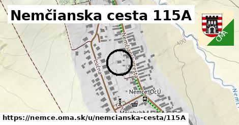 Nemčianska cesta 115A, Nemce