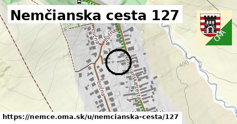 Nemčianska cesta 127, Nemce