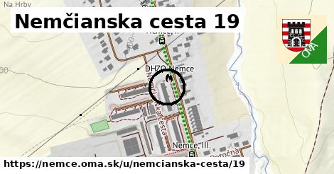 Nemčianska cesta 19, Nemce